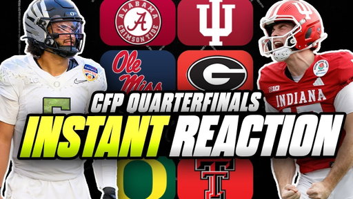 CFP Quarterfinals INSTANT REACTION: Ole Miss Upsets Georgia | Indiana & Oregon Dominate