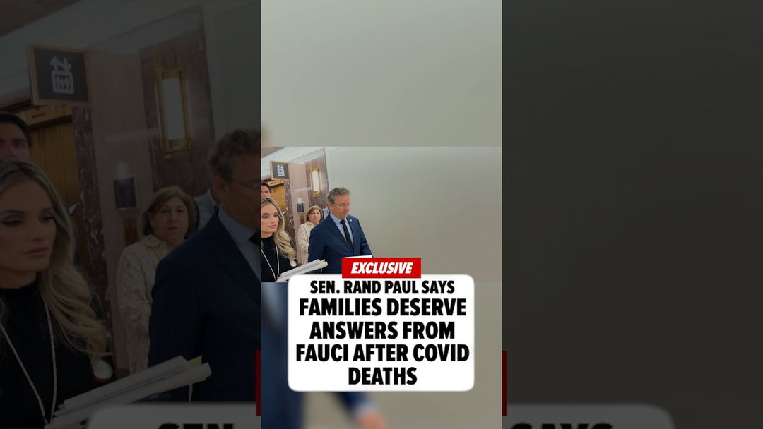Sen. Rand Paul Says Families Deserve Answers From Fauci After COVID Deaths