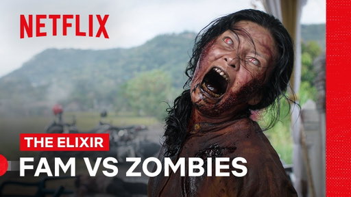A Family Tries to Outrun the Zombies | The Elixir | Netflix Philippines