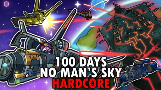 I spent 100 Days in No Mans Sky HARDCORE... Here's What Happened!