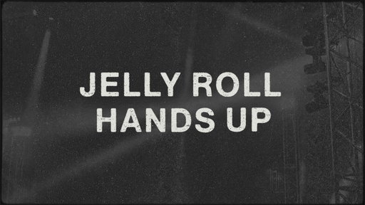 Jelly Roll - Hands Up (Official Lyric Video)