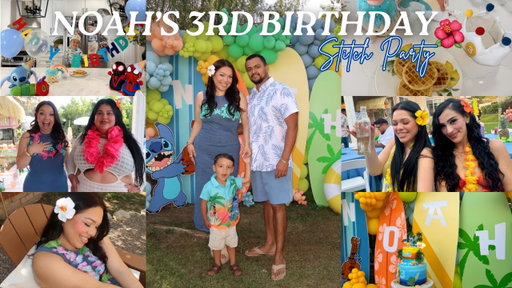 NOAH'S 3 BIRTHDAY PARTY | STITCH THEME