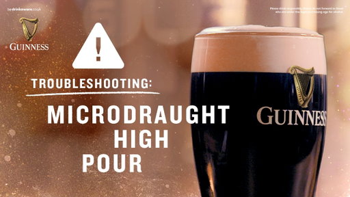 Troubleshooting: Microdraught High Pour