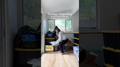 Nesting and unpacking in our new home at 39 weeks pregnant!