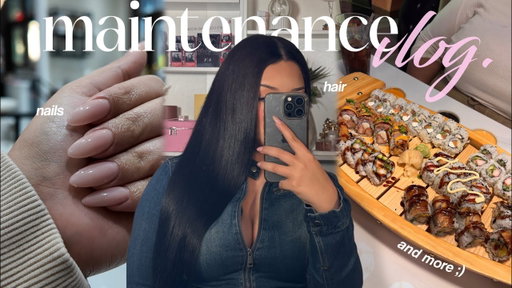 maintenance vlog: come to ALL of my appointments with me! hair, nails, lashes, etc!