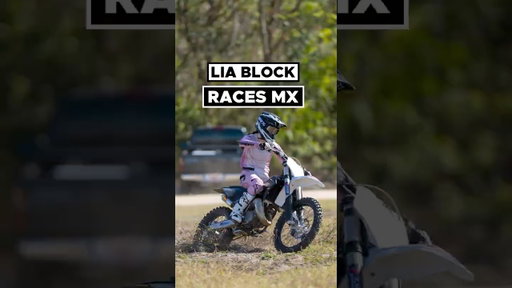 Lia Block Races MX