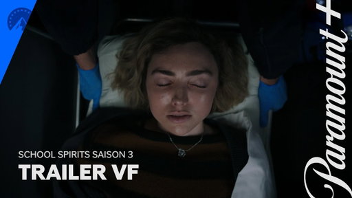 School Spirits Saison 3 | Bande-annonce VF - Paramount+