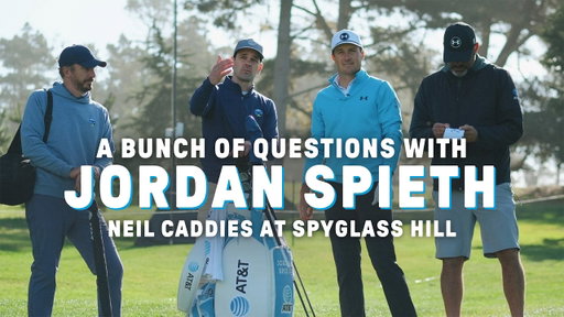 A Bunch of Questions: Jordan Spieth Practice Round at Spyglass Hill