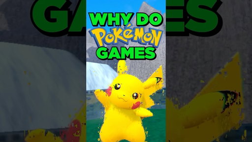 Why Pokémon Games Suck Now