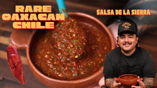 Salsa de la Sierra Recipe | Rare Oaxacan Chile de Onza