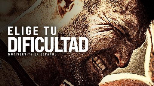 ELIGE TU DIFICULTAD – Discurso Sobre el DOLOR DE LA DISCIPLINA (Marcus Elevation Taylor)