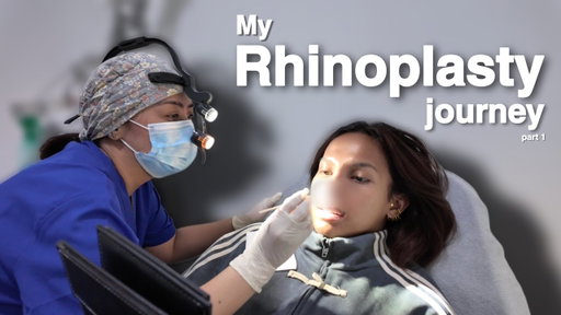 RHINOPLASTY JOURNEY (PART 1) | AWRA BRIGUELA