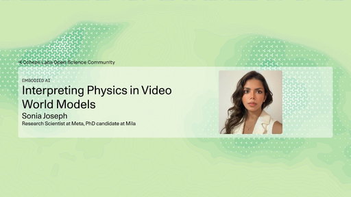 Sonia Joseph - Interpreting Physics in Video World Models