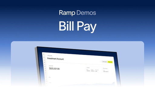Ramp Bill Pay Product Overview