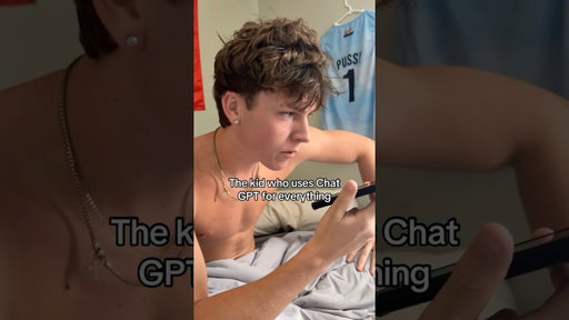 The kid who use Chat GPT for EVERYTHING😭