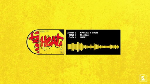 HASKELL & Silque - The Heat [STEREOHYPE]