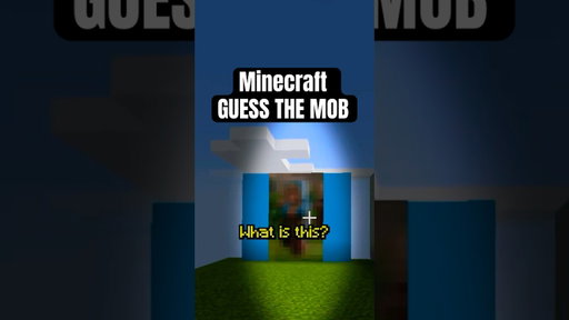 Minecraft Guess the Mob
