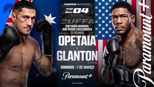 Opetaia x Glanton | Zuffa Boxing | Paramount+ Brasil
