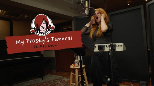 Wendy’s, Holy Wars, Kat Leon - My Frosty’s Funeral (feat. Kat Leon)