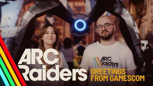 Greetings from gamescom | ARC Raiders