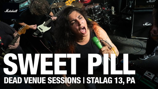 Sweet Pill Reignite The Spirit of Stalag 13, West Philadelphia | Dead Venue Sessions | Marshall