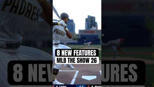 8 Confirmed *NEW* Features In MLB The Show 26