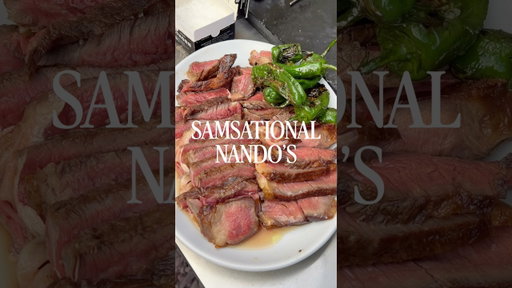 Samsational Nando’s