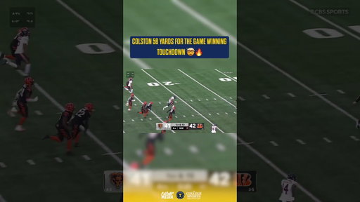 COLSTON 58 YARDS FOR THE GAME WINNING TOUCHDOWN AND HIS SECOND TD OF THE DAY 😱🔥    (🎥 Via X: NFL)
