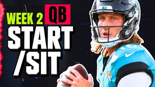 Week 2 QB START/SIT Every Match Up Analysis 🚨 MUST-Play or Bench Players (2026 Fantasy Football)