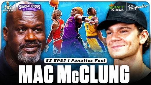 The Big Pod LIVE at Fanatics Fest 🔥 Shaq, Mac McClung Talk Dunkman League & NBA Dunk Contest Legends