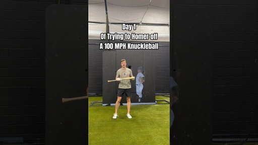 Day 1 of Trying to Hit a Homerun off a 100 MPH Knuckleball