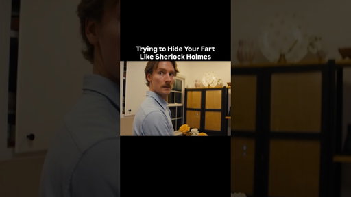 Hiding your fart like Sherlock Holmes #movie #comedy #cringe