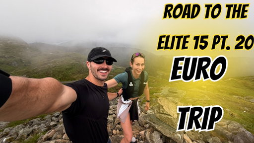Road to the Elite 15 Ep. 20: European Vacation