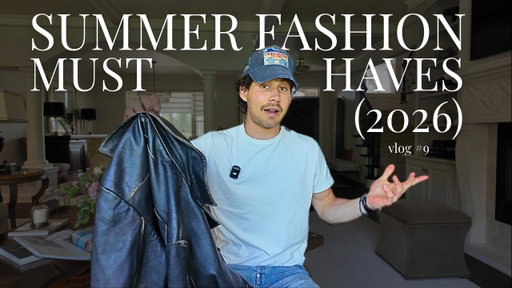 Summer Fashion Must-Haves (2026) | Vlog #9