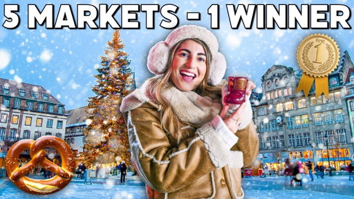 Europe’s BEST Christmas Markets Ranked - 5 Markets, 5 Countries, 5 Days!