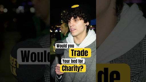 Would You Trade Your Bed For Charity?