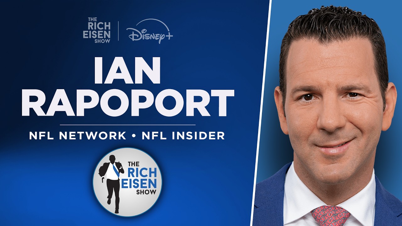 NFL Insider Ian Rapoport Talks Raiders, Dolphins, Cowboys & More with Rich Eisen | Full Interview