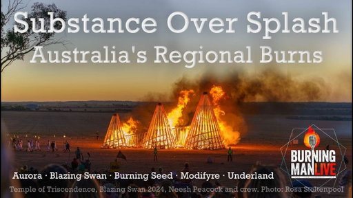 Substance Over Splash - Australia's Regional Burns - Ep 136