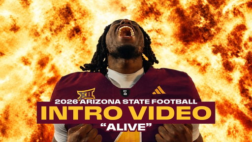 ALIVE | 2026 Sun Devil Football Intro