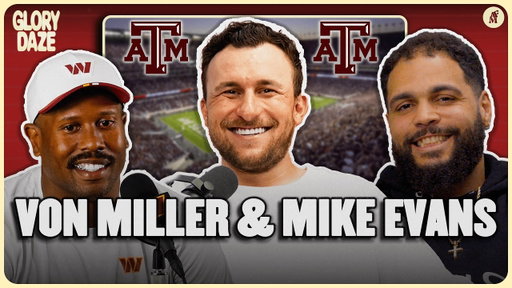 Johnny Manziel, Mike Evans & Von Miller Sit Down for a Texas A&M Tell All