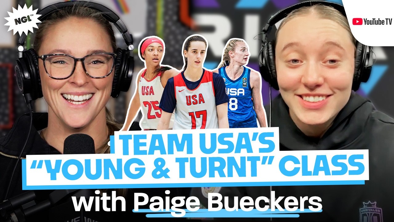 Kylie & Paige Bueckers on Team USA’s Young & Turnt, Reuniting with Caitlin Clark & 2016 Trend | Ep51