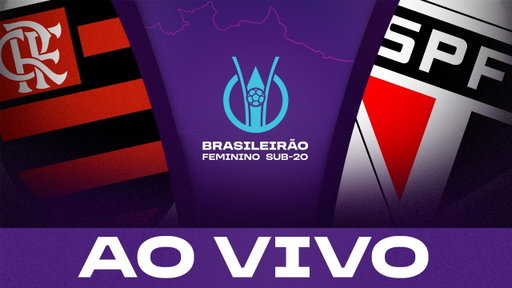 JOGO COMPLETO: FLAMENGO x SÃO PAULO | BRASILEIRÃO FEMININO SUB-20 2026 | FINAL