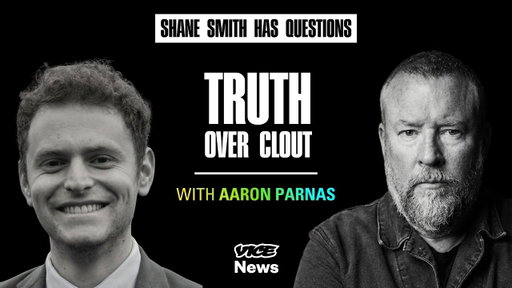 How Social Media Rewired Journalism ft. Aaron Parnas | Shane Smith Has Questions