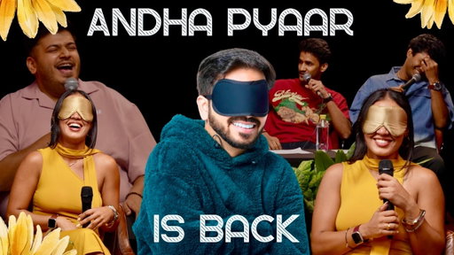 ANDHA PYAAR is BACK | Best episode ft. @ComicKaustubhAgarwal @Rawhitsingh @RajatSood  & Vivek