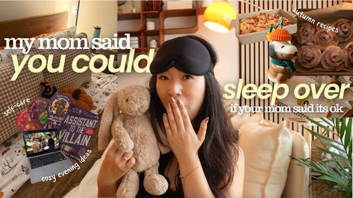 come have a fall sleepover with me 🧸🍂✨ | cozy night-in ideas, comfort food, crafts & movies