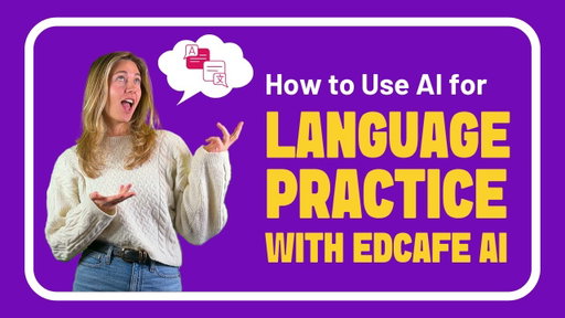 How to Use AI for Language Practice