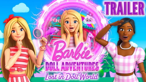 Barbie Doll Adventures: Lost In Doll World 🦄 I Official Trailer | Season 4 Special