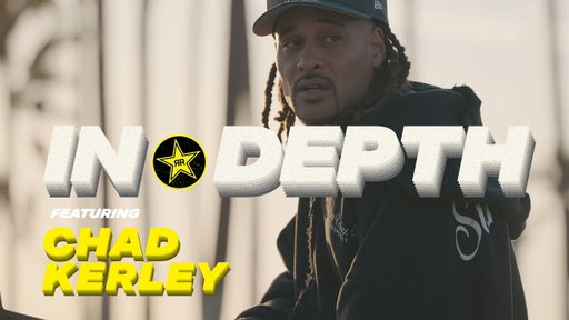 In Depth with Chad Kerley | Rockstar Energy