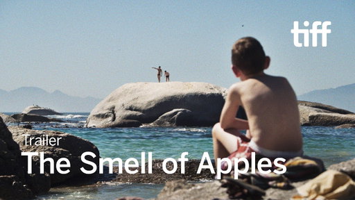THE SMELL OF APPLES Trailer | TIFF 2026