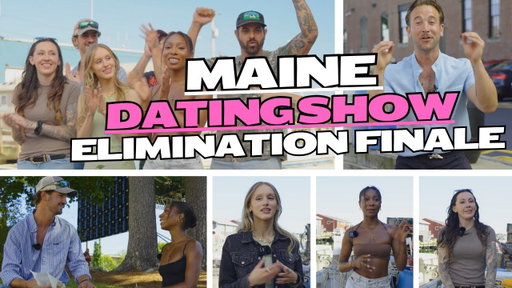 Maine Blind Date-ELIMINATION FINALE